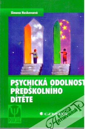 Psychická odolnost předškolního dítěte - Hoskovcová Simona