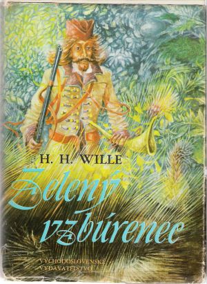 Zelený vzbúrenec - Wille Hermann Heinz