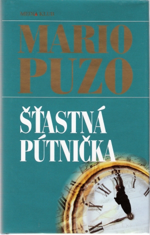 Šťastná pútnička - Puzo Mario