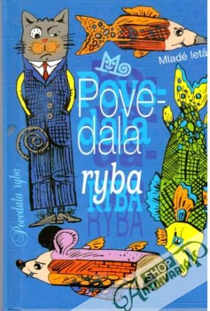 Povedala ryba - Kyseľová Lýdia