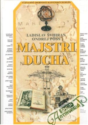 Majstri ducha - Švihran Ladislav, Poss Ondrej