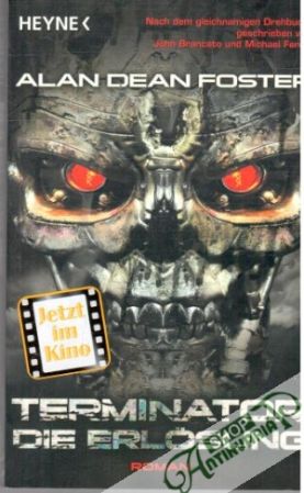 Terminator - Die erlosung - Foster Alan Dean