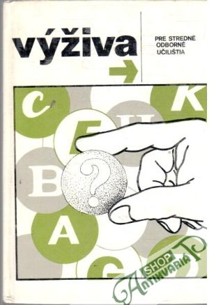 Výživa pre SOU - Šimončič, Kružliak