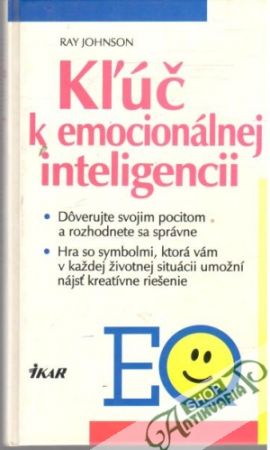 Kľúč k emocionálnej inteligencii - Johnson Ray