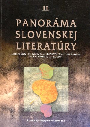 Panoráma slovenskej literatúry II. - Čúzy L. a kolektív