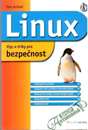 Linux - tipy a triky pro bezpečnost - Krčmář Petr