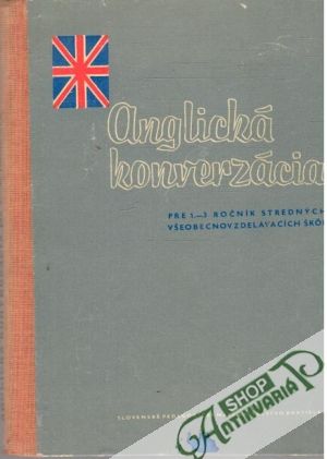 Anglická konverzácia pre 1.-3. ročník SVŠ - Kolektív autorov