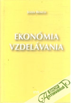 Ekonómia vzdelávania - Benčo Jozef