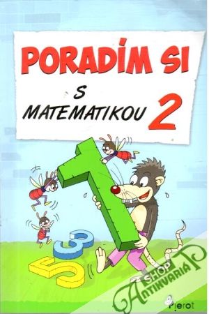 Poradím si s matematikou 2. - Kolektív autorov