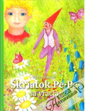 Škriatok Pe-Pe sa vracia - Bizub Peter
