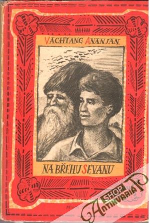 Na břehu Sevanu - Ananjan Vachtang