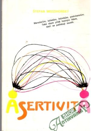 Asertivita - Medzihorský Štefan