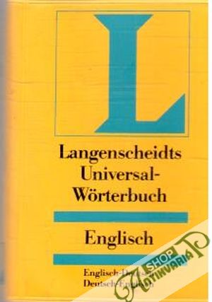 Langenscheidts Universal-Worterbuch Englisch - Kolektív autorov