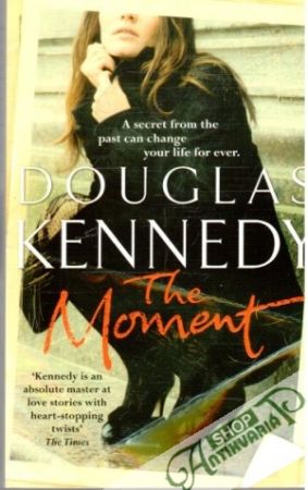 The moment - Kennedy Douglas