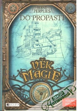 Věk magie 3. - Do propasti - Perplies Bernd