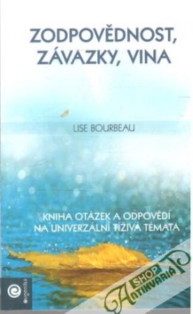 Zodpovědnost, závazky, vina - Bourbeau Lise