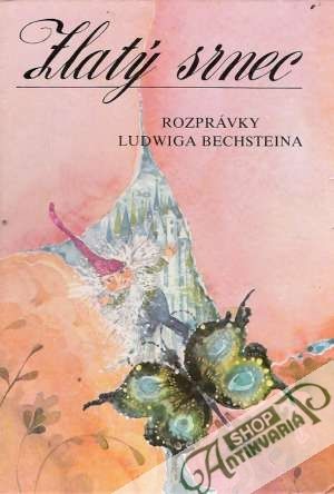 Zlatý srnec - Bechstein Ludwig