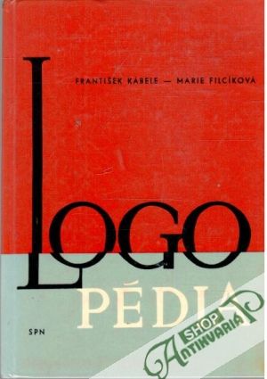 Logopédia - Kábele František, Filcíková Marie