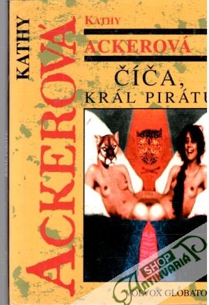 Číča, král pirátu - Ackerová Kathy