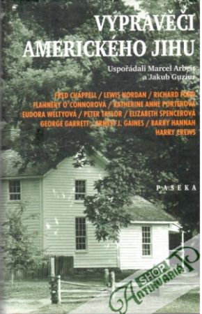 Vyprávěči amerického jihu - Arbeit Marcel, Guziur Jakub