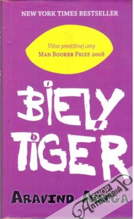Biely tiger - Adiga Aravind