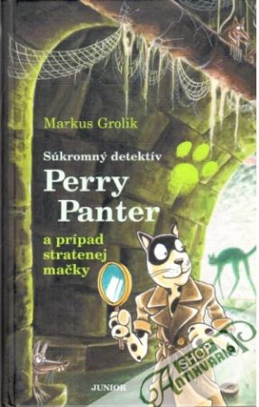 Perry Panter a prípad stratenej mačky - Grolik Markus