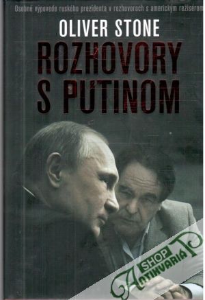 Rozhovory s Putinom - Stone Oliver