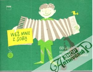 Weź mnie z soba 3. - Galas S., Haraschin S.