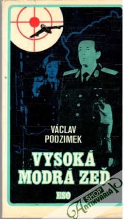 Vysoká modrá zeď - Podzimek Václav