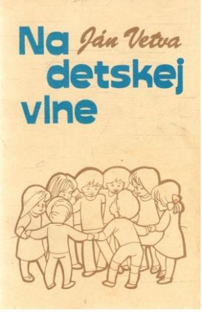 Na detskej vlne - Vetva Ján