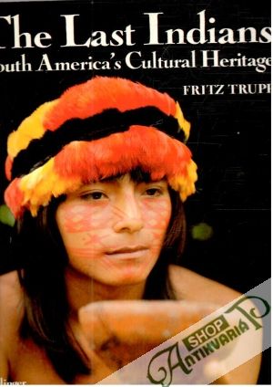The last Indians - Trupp Fritz