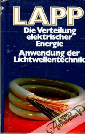Die Verteilung elektrischer Energie - Lapp Oskar