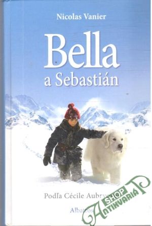 Bella a Sebastián - Vanier Nicolas