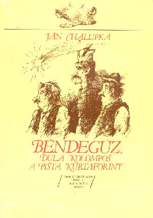 Bendegúz - Chalupka Ján