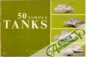 50 famous tanks - Bradford George, Morgan Len