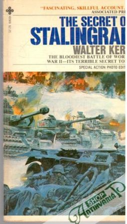 The secret of Stalingrad - Kerr Walter