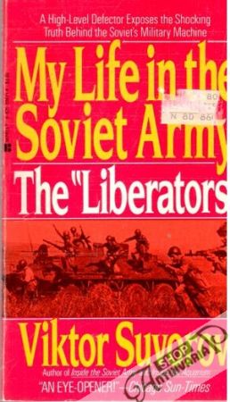 My life in the Soviet army - Suvorov Viktor