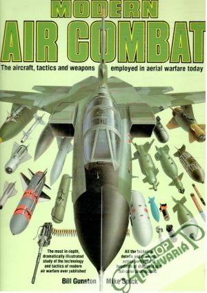 Modern air combat - Gunston Bill, Spick Mike