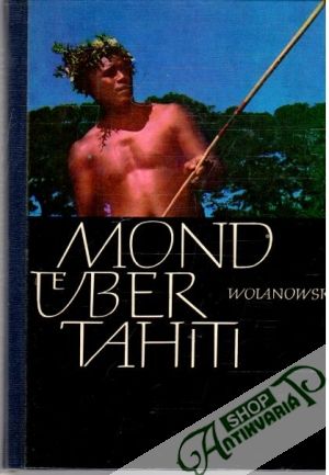 Mond uber Tahiti - Wolanowski