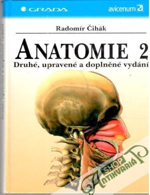 Anatomie 2. - Čihák Radomír