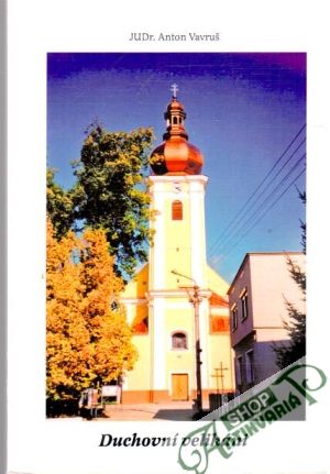 Duchovní velikáni - Vavruš Anton