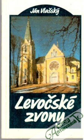 Levočské zvony - Vlašský Ján