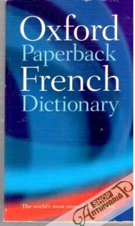 Oxford paperback french dictionary - Kolektív autorov