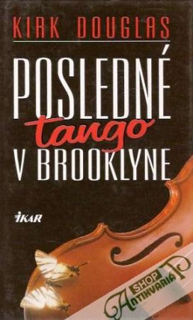 Posledné tango v Brooklyne - Douglas Kirk