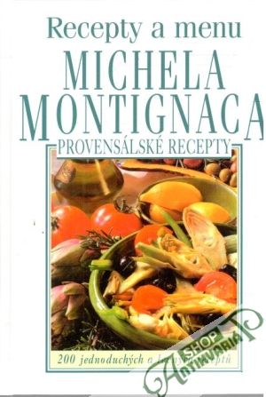 Recepty a menu Michela Montignaca - Jará Zuzana