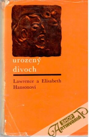 Urozený divoch - Hansonovi Lawrence a Elisabeth