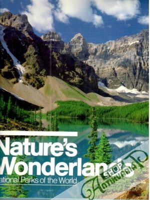 Nature´s Wonderlands - Kolektív autorov