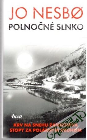 Polnočné slnko - Nesbo Jo