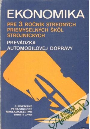 Ekonomika pre 3. ročník SPŠ - Malý Ján, Suchán Imrich