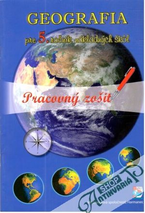 Geografia pre 5. ročník ZŠ - Pracovný zošit - Ružek Ivan